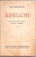 ADELCHI A. MANZONI CON INTRODUZIONE E TESTI  DI ONORATO CASTELLINO - Grote Schrijvers