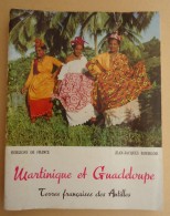 Horizons De France - Jean-Jacques Bourgeois  - Martinique Et Guadeloupe Terres Françaises Des Antilles - Outre-Mer