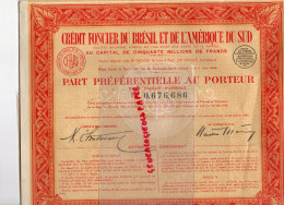 ACTIONS ET TITRES - CREDIT FONCIER DU BRESIL ET AMERIQUE SU SUD- PART AU PORTEUR- 1929- - Banco & Caja De Ahorros