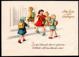 5840 - Alte Glückwunschkarte - Schulanfang Kinder - Neubert Karl Marx Stadt - DDR 1955 - Primo Giorno Di Scuola