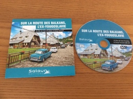 DVD "SUR LA ROUTE DES BALKANS, L'EX-YOUGOSLAVIE - Salaun EDITIONS" Neuf (anciennes Voitures) - DVD