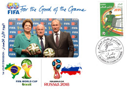 Algeria 1689/90 FDC FIFA Fifa World Cup Football Brazil 2014 To Russia 2018 Soccer Poutine Dilma - 2018 – Russland