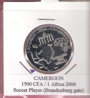 CAMEROON 1500 CFA 2006 SOCCER (BRANDENBURGER GATE) UNC NOT IN KM - Kamerun