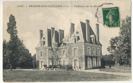 1037 Brinon Sur Sauldre Chateau De La Minée Edit Marchand Sully - Brinon-sur-Sauldre