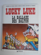 Lucky Luke / La Ballade Des Dalton - Lucky Luke