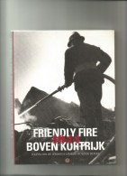 Frindly Fire 1944 Boven Kortrijk - Oorlog 1939-45