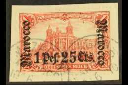 OFFICES IN MOROCCO 1906 1p 25 On 1m Carmine, Mi 43, Superb Used On Piece With Mazagan Cds Cancels. For More... - Andere & Zonder Classificatie