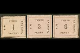 1888 TIMES EXPRESS IMITATIONS 1d, 3d, And 6d On Thick Rosy-mauve Wove Paper, Fresh Unused, Great Space Fillers. (3... - Fidji (...-1970)
