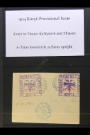 1914 KORCE PROVISIONAL MILITARY POST ISSUE 10pa & 25pa In Violet, Values In Red, 10pa Inverted, 25pa... - Albanie