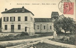 95 - CPA Seraincourt  - Ecole, Mairie Et Eglise - Seraincourt