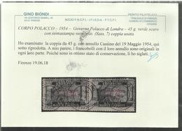 CORPO POLACCO POLISH BODY LONDON 1954 GOVERNO DI LONDRA 45 G COPPIA USATA PAIR USED OBLITERE' CERTIFICATO - 1946-47 Période Corpo Polacco