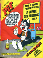 Pif Gadget N°713 (Vaillant 1951) BD D´après Louis Pergaud: La Guerre Des Boutons - Pif Gadget