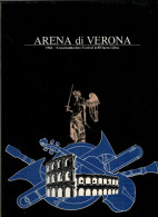 ARENA DI VERONA   1984   PUBBLICAZIONE  UFFICIALE DELLA 62a STAGIONE  LIRICA - Théâtre