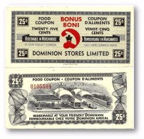 CANADA - 25 Cents - FOOD COUPON - DOMINION STORES LIMITED - Coupon D´ Aliments - Canada