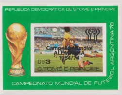 SÃO TOMÉ E PRINCIPE 1978  WORLD FOOTBALL CHAMPIONSHIP  ARGENTINA 78 WORLD CHAMPION GERMANY1954/1974 - 1978 – Argentine