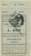 Venezia Aeroporto O Viceversa - Autoservizi Borin Venezia - Fahrschein L. 600 - Europe