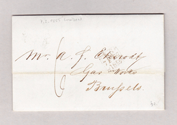 GB London 7.2.1855 Brief Ohne Marke Nach Bruxelles Mit Ankunft Und Transit Stempel - Sonstige & Ohne Zuordnung