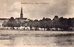 CHATEL-sur-MOSELLE : (88) Quai De La Moselle - Chatel Sur Moselle