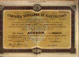 SEVILLE « Compania Sevillana De Electricidad » Accion De 500 Pesetas - Electricidad & Gas