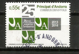 Enseignement Superieur En Andorre Depuis 25 Ans,  Un Timbre Oblitéré, 1 ère Qualité, Cachet Rond - Used Stamps