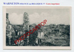 WARNETON-WAASTEN-CARTE Imprimee Allemande-Guerre 14-18-1 WK-BELGIEN Ou FRANCE-??- - Komen-Waasten