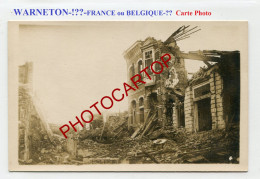 WARNETON-?-COMINES-?-CARTE PHOTO Allemande-Guerre 14-18-1 WK-BELGIQUE-BELGIEN-Flandern- - Comines-Warneton - Komen-Waasten