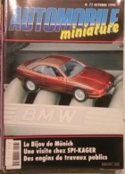 AUTOMOBILE MINIATURE - N.77 - OCTOBRE 1990 - BMW 850 SCHABAK - France