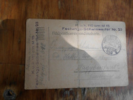 Tabori Postahivatal 1917 KuK 110 Cm M15 Festungs- Scheinwerfer Nr 23 - Covers & Documents
