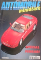 AUTOMOBILE MINIATURE - N.123 - AOUT 1994 - SPECIAL FERRARI - France