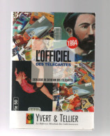 L'officiel Des Télécartes 1994 De Yvert & Tellier,n°2 Deuxième Année - Books & CDs