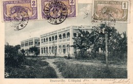 CPA CONGO BRAZZAVILLE "L'Hôpital" écrite Et Circulée Le 24 Avril 1914 - Brazzaville