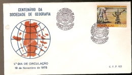 Portugal & FDC Centenary Of The Geographical Society, Lisbon, 1975 (1265) - Geography