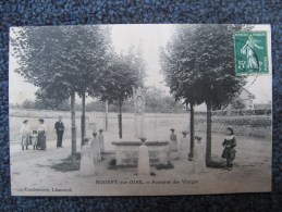 Fontaine Des Vierges. - Nogent Sur Oise