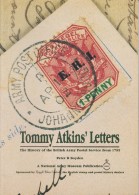 TOMMY ATKINS' LETTERS -THE HISTORY OF THE BRITISH ARMY POSTAL SERVICE FROM 1795 By  P.B. BOYDEN - Militaire Post & Postgeschiedenis