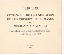 #T96     CENTENARY OF UNION OF  MOLDAVIA AND VALAHIA,   1859, AL.I.CUZA,    BOOKLETS,   1959 , SPAIN EXIL, ROMANIA. - Cuadernillos