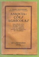 Alcobaça - Associações Agrícolas, 1931 - Joaquim Vieira Natividade. Leiria. - Livres Anciens