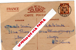 GUERRE 1939-1945- MILITARIA-  33- LIBOURNE- MME H. DE LA SERVIERE- MME CH. DE LA COMBE LIMOGES-1941 - Documenti Storici