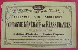 Buvard Compagnie Général De Réassurances. Dotation Rentes Viagères Incendie Vie Accidents. Vers 1930 - Bank & Insurance