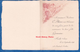 Faire Part De Naissance De 1898 - NEUILLY Sur SEINE - Monsieur & Mme C. Blanc & Leur Fille Germaine - Boulevard Maillot - Birth & Baptism