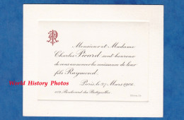Faire Part De Naissance De 1906 - PARIS - M. & Mme Charles PICARD & Leurs Fils Raymond - 102 Boulebard Des Batignolles - Birth & Baptism
