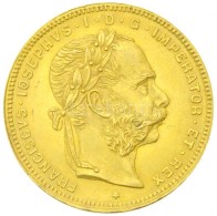 Ausztria 1874. 8Fl / 20Fr Au 'Ferenc József' (6,45g/0.900) T:2
Austria 1874. 8 Florin / 20 Francs Au 'Franz... - Ohne Zuordnung