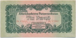 1944. 10P 'A Vörös Hadsereg Parancsnoksága' T:I- - Unclassified