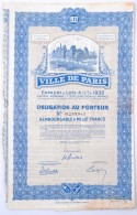 Franciaország / Párizs 1932. 'Párizs Városa 4 1/2%-os Kötvénye'... - Zonder Classificatie
