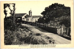 ** T1/T2 Montserrat, Capella De Santa Cecilia Des De La Carretera / Chapel, Street - Zonder Classificatie