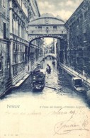 T2 1899 Venice, Venezia; Ponte Dei Sospiri / Bridge Of Sighs - Zonder Classificatie