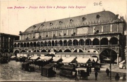 ** T1 Padova, Piazza Delie Erbe E Palazzo Della Ragione / Square, Market, Palace - Zonder Classificatie