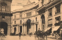 T2/T3 Naples, Napoli; Ingresso Galleria Umberto I (EK) - Unclassified