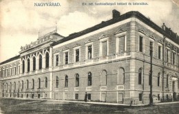 T2/T3 Nagyvárad, Oradea; Református TanítóképzÅ‘ Intézet és... - Zonder Classificatie