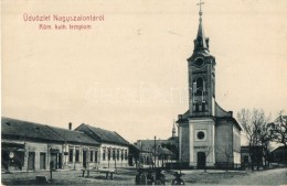 ** T1/T2 Nagyszalonta, Salonta; Római Katolikus Templom; W. L. 1590 / Catholic Church - Zonder Classificatie