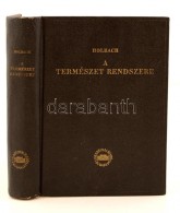 Holbach: A Természet Rendszere. A Természeti és Erkölcsi Világ... - Zonder Classificatie